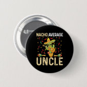 Geen gemiddelde oom Cinco De Mayo Mexicaanse Sombr Ronde Button 5,7 Cm (Voorkant /achterkant)