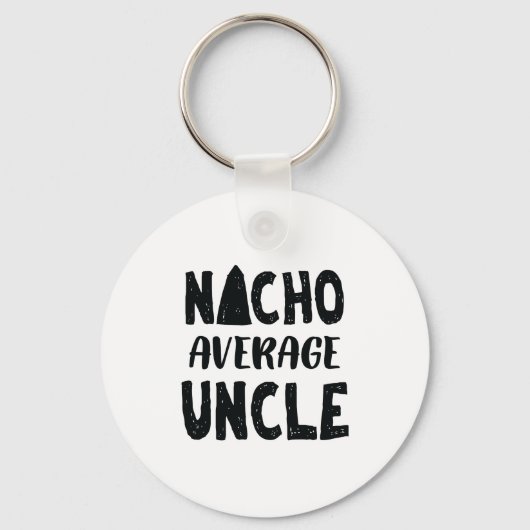 Geen gemiddelde oom Mexicaans eten grappig Sleutelhanger (Voorkant)