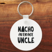 Geen gemiddelde oom Mexicaans eten grappig Sleutelhanger (Voorkant)