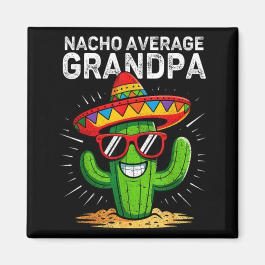 Geen gemiddelde opa grappig cinco de mayo mexicaan magneet (Voorkant)