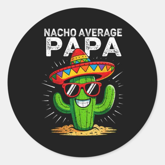 Geen gemiddelde papa grappig cinco de mayo mexicaa ronde sticker (Voorkant)