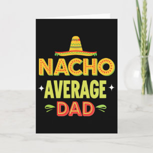 Geen gemiddelde papa Mexicaanse taco humor Vaderda Kaart