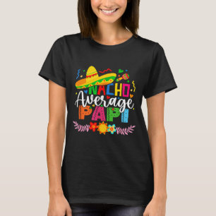Geen gemiddelde papi grappige Mexicaanse vintage c T-shirt