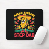 Geen gemiddelde stiefvader cinco de mayo Mexicaans Muismat (Met muis)