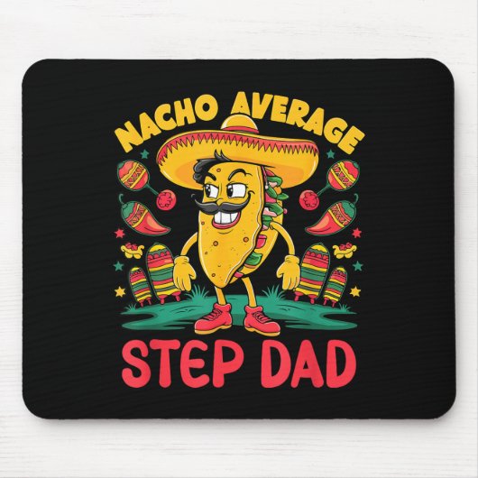 Geen gemiddelde stiefvader cinco de mayo Mexicaans Muismat (Voorkant)