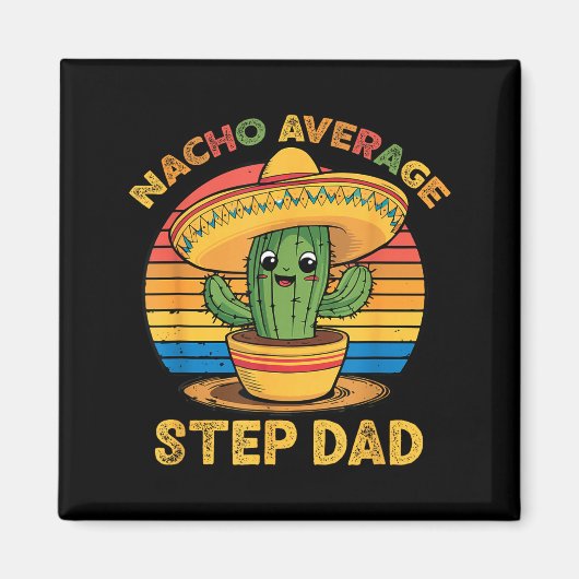 Geen gemiddelde stiefvader Mexicaans cinco de mayo Magneet (Voorkant)