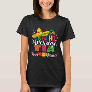 Geen gemiddelde tante Grappige Mexicaanse vintage T-shirt