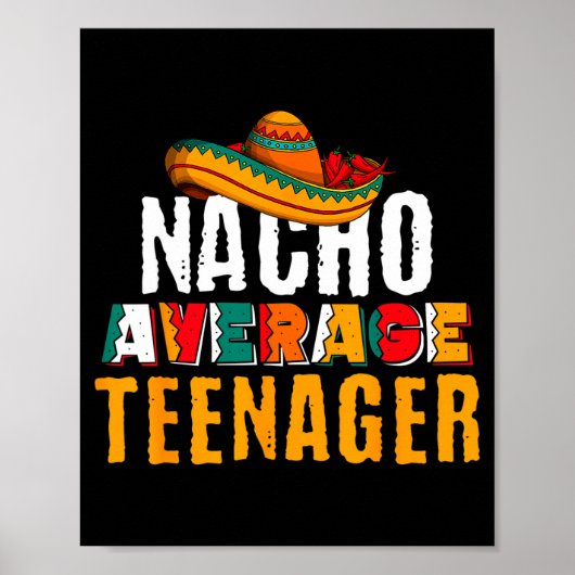 Geen gemiddelde tiener cinco de mayo grappige Mexi Poster (Voorkant)
