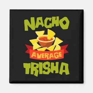 Geen gemiddelde trisha grappig verjaardagsnaam cad magneet