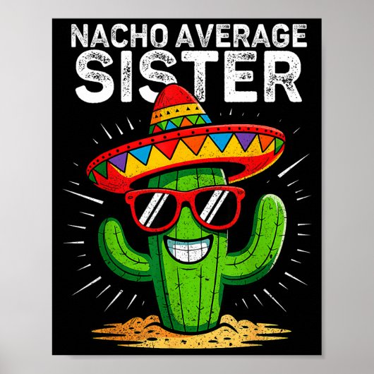 Geen gemiddelde zus grappige cinco de mayo mexicaa poster (Voorkant)