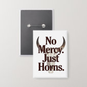 Geen Genade Alleen Hoorns Langhoofd Schedel Brutal Button (Voorkant / Achterkant)