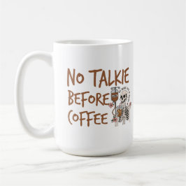 Geen gepraat voor koffie grappig cadeau voor katte koffiemok