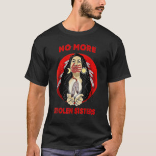 Geen gestolen zussen meer Native American Stop Mmi T-shirt