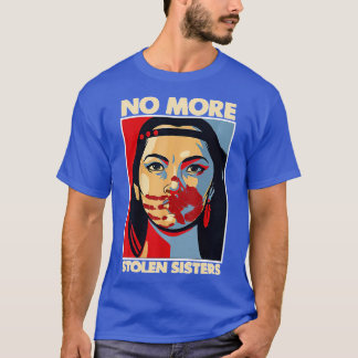 Geen gestolen zusters Native American Honor Awar T-shirt