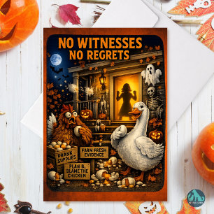 Geen getuigen, geen spijt Eend Kip Halloween Feestdagen Kaart