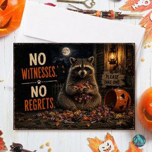 Geen getuigen, geen spijt Funny Wasbeer Halloween Feestdagen Kaart