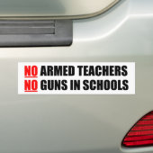 GEEN gewapende leraren Bumpersticker (Op auto)