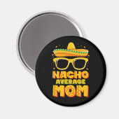 Geen Gewone Moeder Cinco De Mayo Overeenkomende Fa Magneet (Voorkant / Achterkant)