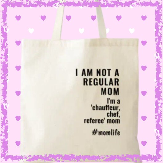 Geen gewone moeder Grappig slogan Moederdag cadeau Tote Bag