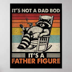 Geen gewone vader BOD Een vaderfiguur voor mannen Poster