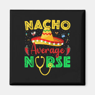 Geen Gewone Verpleegster Cinco De Mayo Feest Mexic Magneet