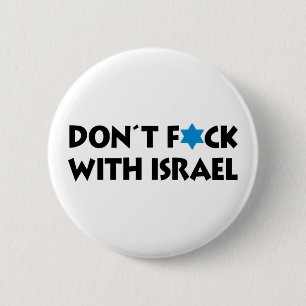 Geen Gezeik Met Israël - Joodse Staateigenwaarde Ronde Button 5,7 Cm