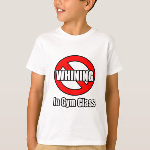 Geen gezeur in gymles t-shirt