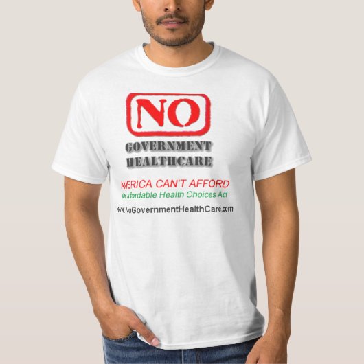 Geen gezondheidszorg voor de overheid - T-Shirt (Voorkant)