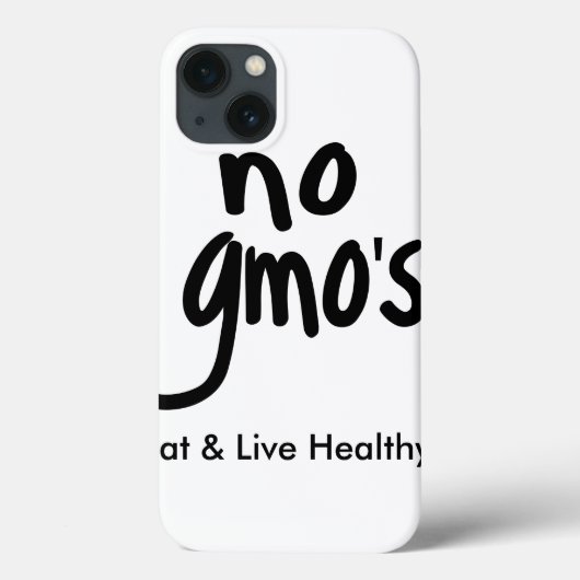 "Geen GGO's Eat Live Healthy White Black Promotion Case-Mate iPhone Case (Achterkant)