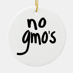 Geen GGO's promoten gezonde voedingsmiddelen White Keramisch Ornament