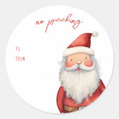 Geen gluren | Kerstman Kerstvakantie Ronde Sticker (Voorkant)