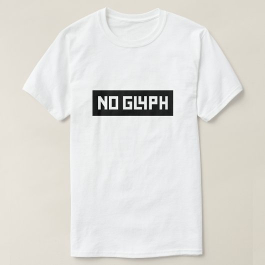 Geen glyph, wit t-shirt (Design voorkant)