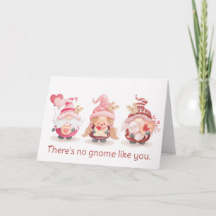 Geen Gnome zoals jij. Valentine Day Feestdagen Kaart