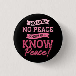 Geen God, geen vrede, ken God, ken vrede Schattige Ronde Button 3,2 Cm