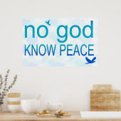 Geen God, Know Peace Poster (Keuken)