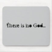 Geen god mousepad (grijs) muismat (Voorkant)