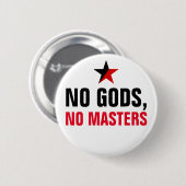 Geen goden, geen meesters ronde button 5,7 cm (Voorkant /achterkant)