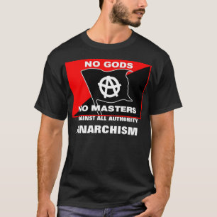 geen goden , geen meesters tegen anarchisme van al t-shirt