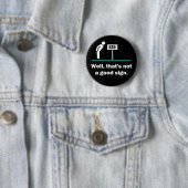 Geen goed teken Grappige grap Ronde Button 5,7 Cm (In situ)