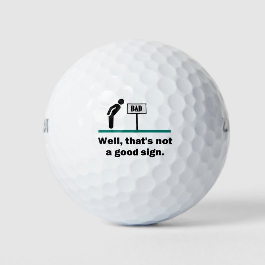 Geen goed teken grappige Novelty Dad Joke Humor Golfballen (Voorkant)