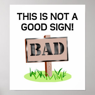 Geen Goed Teken Poster