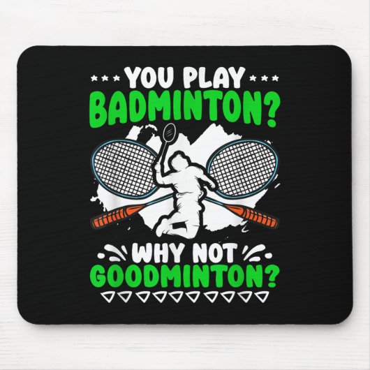 Geen Goede Badminton Racket Shuttle Hobby Badminto Muismat (Voorkant)