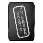 "GEEN GOEDE GEDACHTE GEDACHTE GEDACHTE" BADMAT (Voorkant Verticaal)