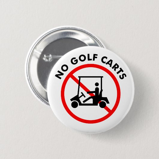 Geen Golf Carts Button (Voorkant /achterkant)