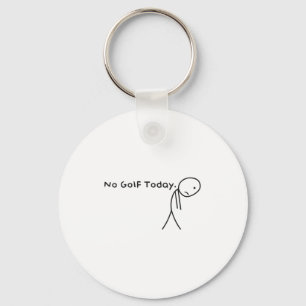 Geen golf vandaag Grappig Sad Stickman Golfer Golf Sleutelhanger