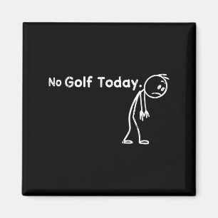 Geen golf vandaag, grappige golferij magneet