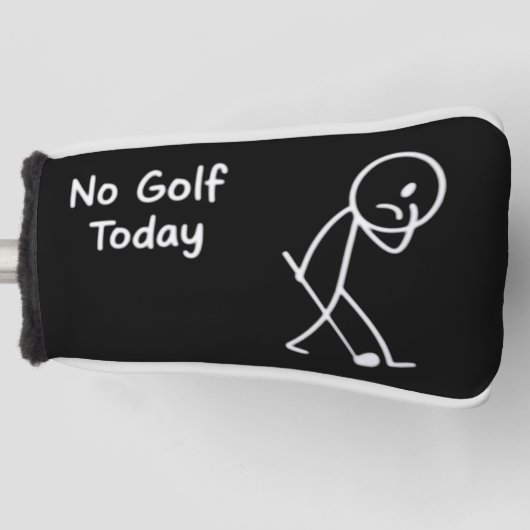 Geen golf vandaag Grappige treurige golfer figuur Golfheadcover (Voorkant)