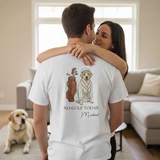 Geen golf vandaag Labrador Persoonlijk T-shirt voo