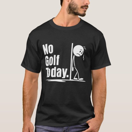 Geen golf vandaag t-shirt (Voorkant)