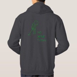 Geen Golf Vandaag - Verdrietige Golfer Grappig Gol Hoodie
